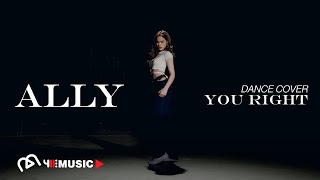 Download lagu ALLY - You Right (Choreography by Ally) I COVER mp3