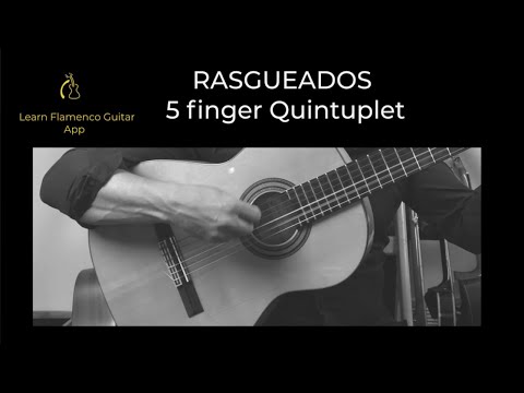 RASGUEADO LESSON-5 finger quintuplets