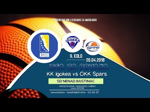 [LIVE] ◘ Igokea vs Spars   ◘ 9 kolo ◘ KSBIH ◘ Liga za prvaka ◘ 2017/2018