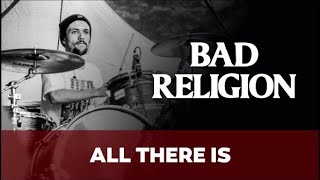 BAD RELIGION - ALL THERE IS • LEANDRO RAMOS (DRUM COVER)