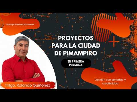 🔥 ¡PIMAMPIRO VA POR MÁS! 🚨 ROLANDO QUIÑONEZ REVELA LOS PROYECTOS QUE CAMBIARÁN LA CIUDAD