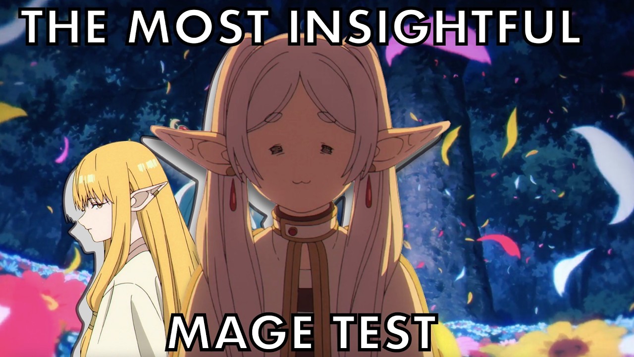 Frieren’s Final Test is Genius