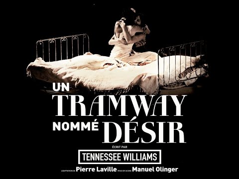 Un Tramway Nommé Désir m e s Manuel Olinger