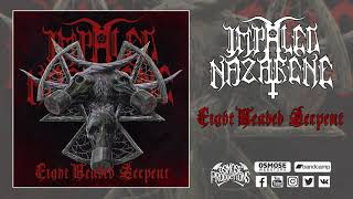 IMPALED NAZARENE Eight Headed Serpent (full album)