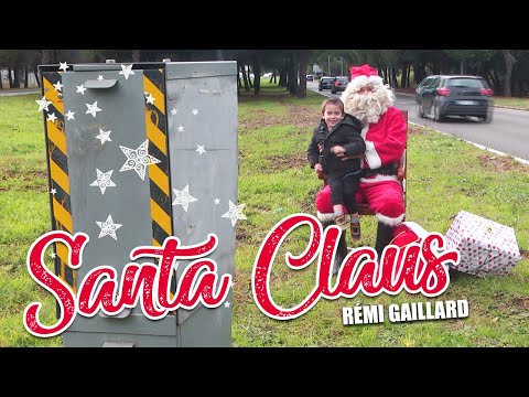 SANTA CLAUS (RÉMI GAILLARD)