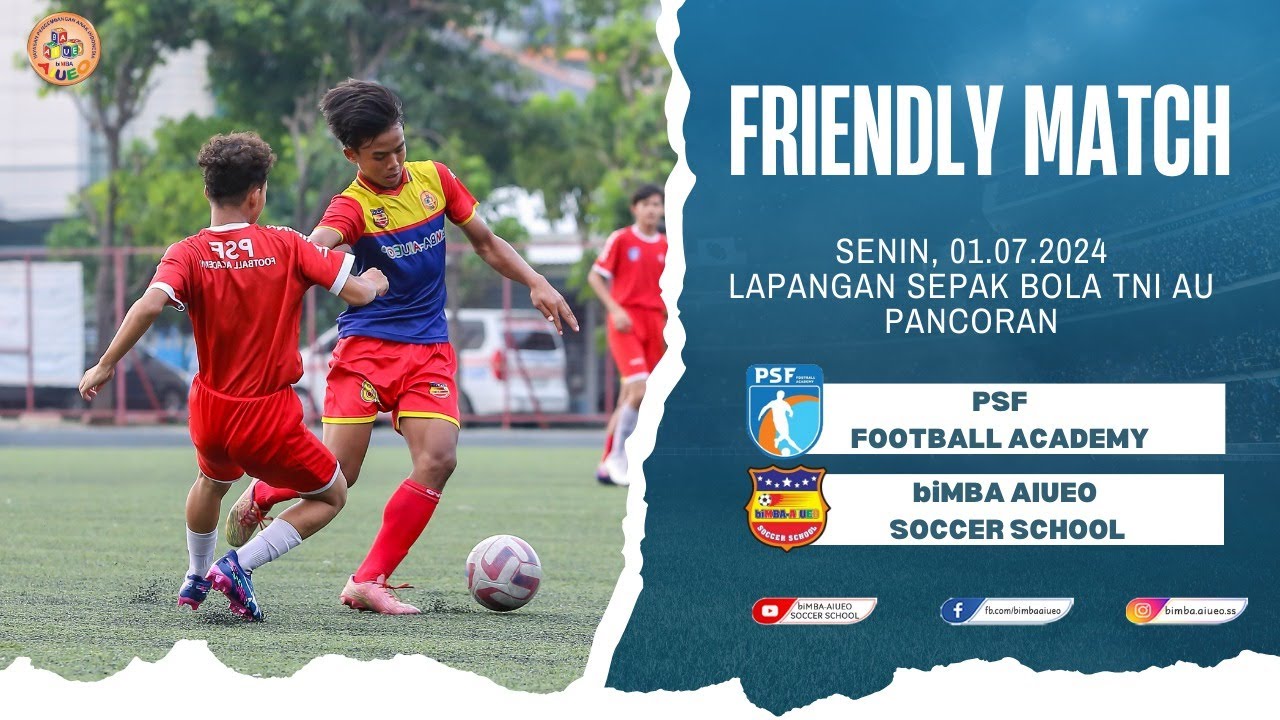 FRIENDLY MATCH PSF FA vs biMBA AIUEO SS