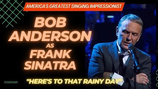 Bob Anderson - Vince Falcone &quot;Here&#39;s That Rainy Day&quot;