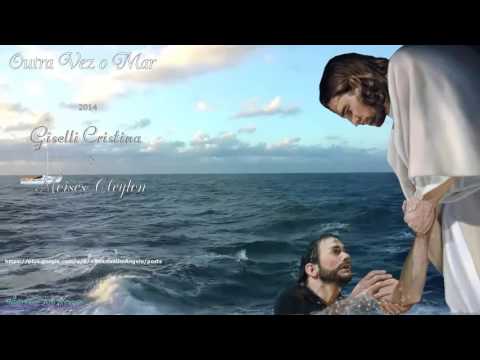 Outra Vez o Mar  2014  Giselli Cristina & Moisés Cleyton