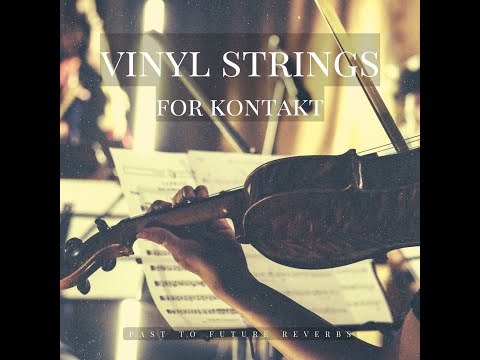 Free Download Vinyl Strings KONTAKT WAV