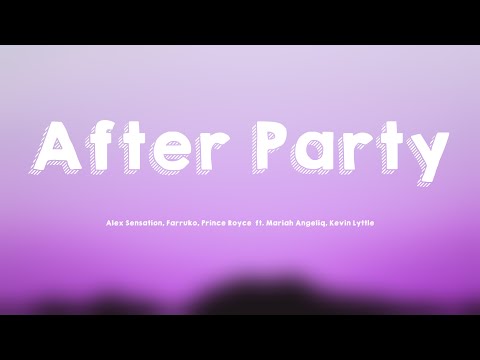After Party - Alex Sensation, Farruko, Prince Royce  ft. Mariah Angeliq, Kevin Lyttle (Letra) 💸