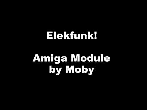 Elekfunk! Amiga Module by Moby