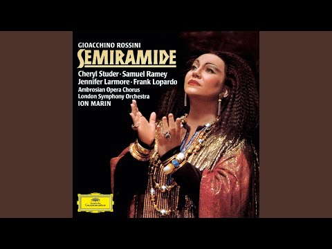 Rossini: Semiramide / Act 1: Ergi omai la fronte altera