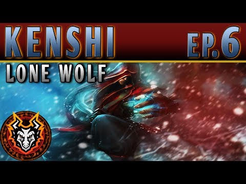 Kenshi Lone Wolf - EP6 - THE ELUSIVE BOUNTY