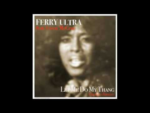 Ferry Ultra Ft  Gwen McCrae ‎– Let Me Do My Thang