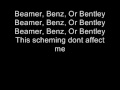 Lloyd Banks feat Juelz Santana - Beamer Benz Or Bentley LYRICS