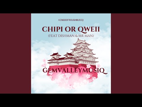 Chipi or Qweii