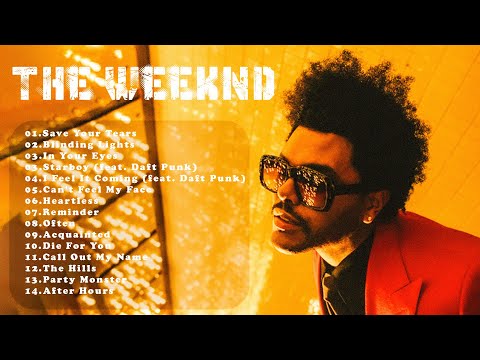 .THE WEEKND. ~ Collection of The Greatest Hits ~ Playlist of 15 Greatest Hits of All Time To Listen