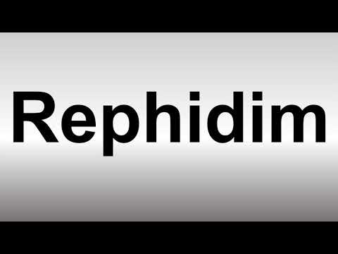 How to Pronounce Rephidim