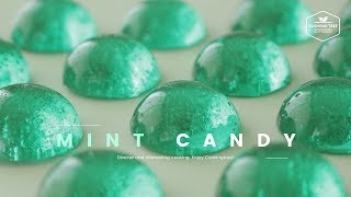 ✧영롱함에 물들다✧ 민트 사탕(하드 캔디) 만들기 : Mint Hard Candy Recipe - Cooking tree 쿠킹트리