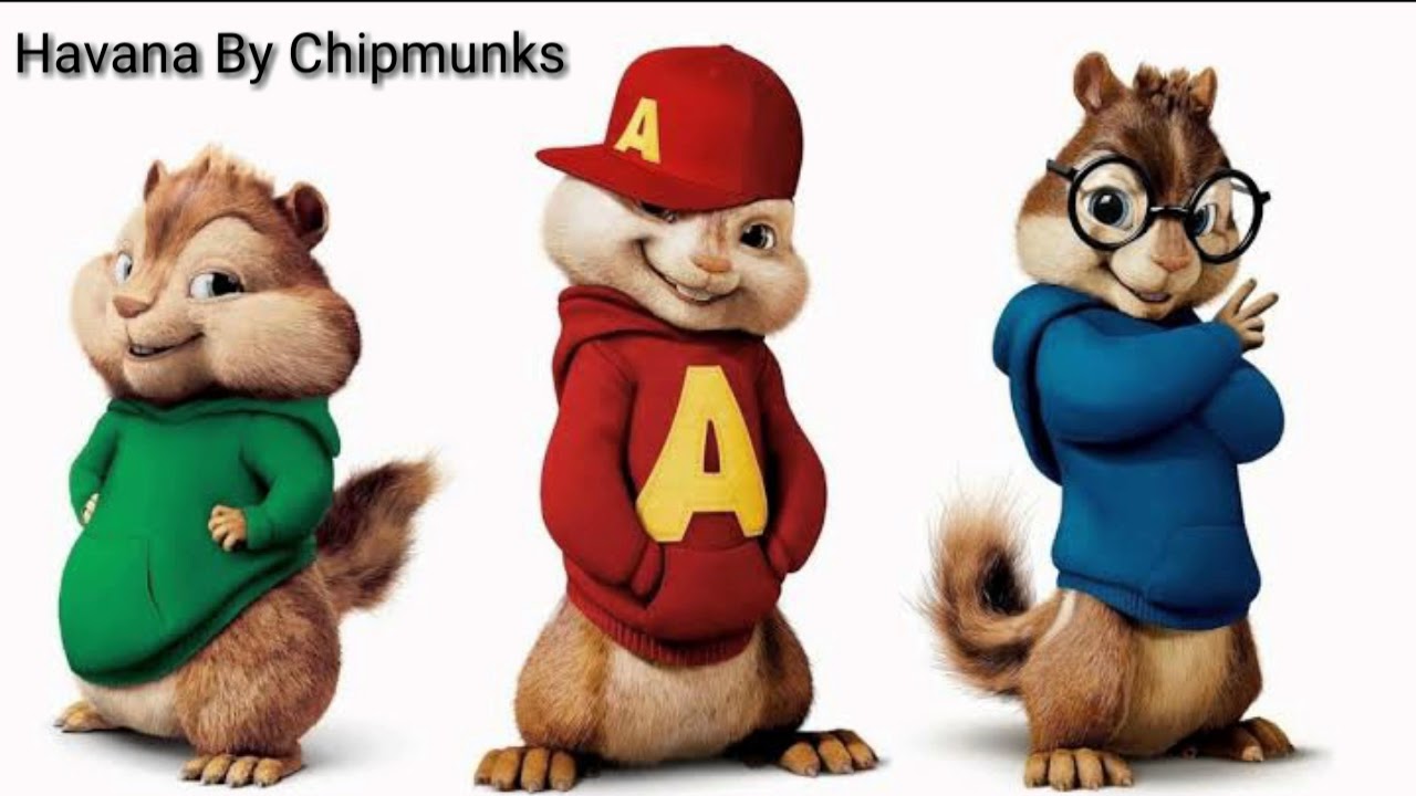 Havana - Camila Cabello Feat Young Thug (Chipmunks Version)