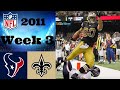 Houston Texans vs. New Orleans Saints | NFL 2011 Week 3 Highlights