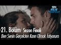 Ben senin gerçekten karın olmak istiyorum! - Sen Anlat Karadeniz 21. Bölüm | Sezon Finali