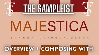 Video thumbnail for The Sampleist - Majestica Series by 8dio - Overview - Composing With by The Sampleist