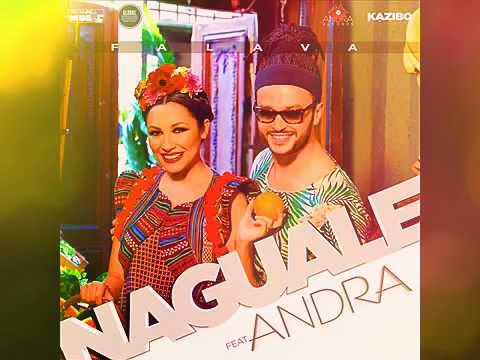 NAGUALE feat  ANDRA   Falava : NEW SONG