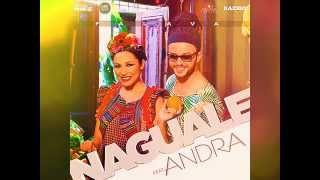 NAGUALE feat  ANDRA   Falava : NEW SONG