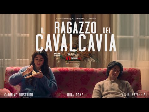 IL RAGAZZO DEL CAVALCAVIA - Short Film by Pietro Cornini