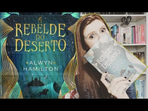 RESENHA-VLOG: A REBELDE DO DESERTO | De livro em livro