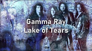 Gamma Ray: Lake of Tears
