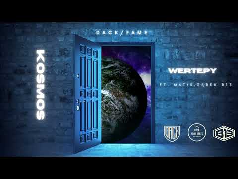 DACK / FAME - WERTEPY FEAT. MATIS, ZĄBEK B13