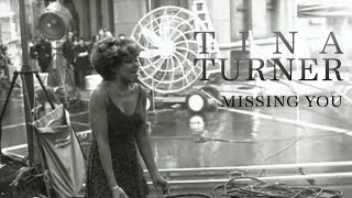 Musik-Video-Miniaturansicht zu Missing You Songtext von Tina Turner