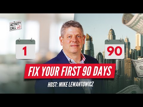 The Activity Call: How to Fix Your First 90 Days | The Alliance