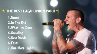 Download lagu ✨ THE BEST LAGU LINKIN PARK ✨ mp3