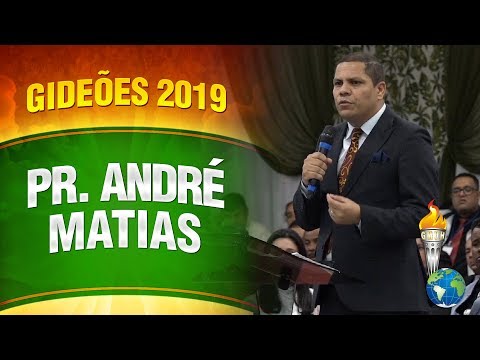 Gideões 2019 - Pr. André Matias