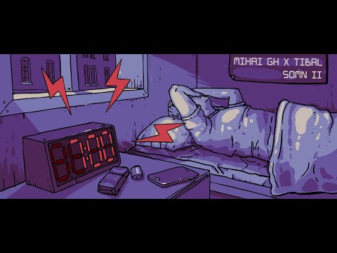 Mihai Gh X Tibăl - SOMN II