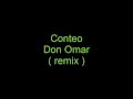 Don Omar Conteo ( remix ) 