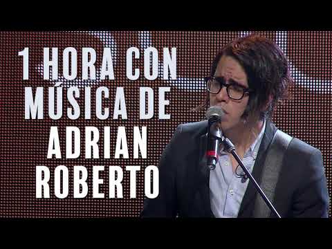 Adrian Roberto - Grandes Éxitos - Las Mejores Canciones [Audio Oficial]