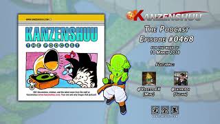 Kanzenshuu - The Podcast: Episode #0468 -- Official Dragon Ball Fan Fusion Designs: Part One (1995)