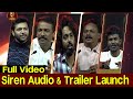 Siren Audio Trailer Launch Full Video Jayam Ravi Keerthy Suresh Samuthirakani Goldensands