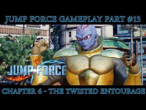 Jump Force : The Twisted Entourage - Gameplay Part 13 Walkthrough