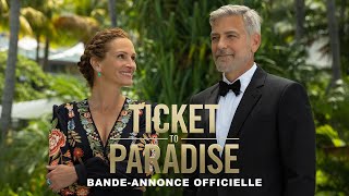 Ticket to Paradise Film Trailer