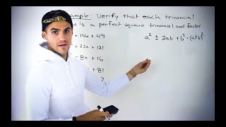 Grade 10 Math (Ontario, MPM2D) - Verify Perfect Square Trinomials Part 1
