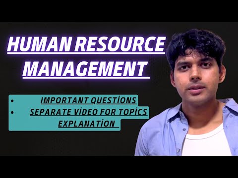 Human Resource Management for BBA 2nd Semester Important Questions