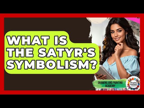 What Is The Satyr's Symbolism? - Drawing and Painting Academy