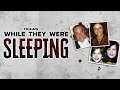 Texas True Crime While They Were Sleeping Official Trailer