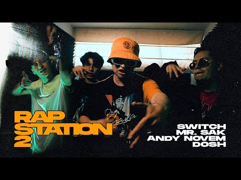 Mr. Sak ft Switch, Andy Novem & DosH (Rap Station 2) - Prod. Da Station
