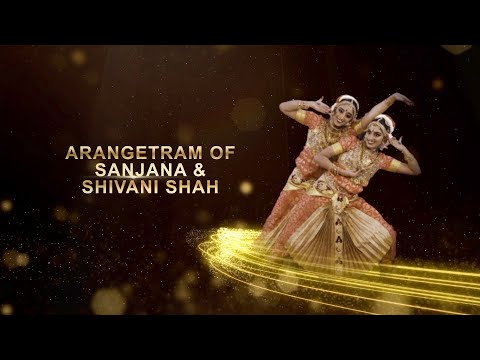 Arangetram Highlights of Sanjana & Shivani Shah